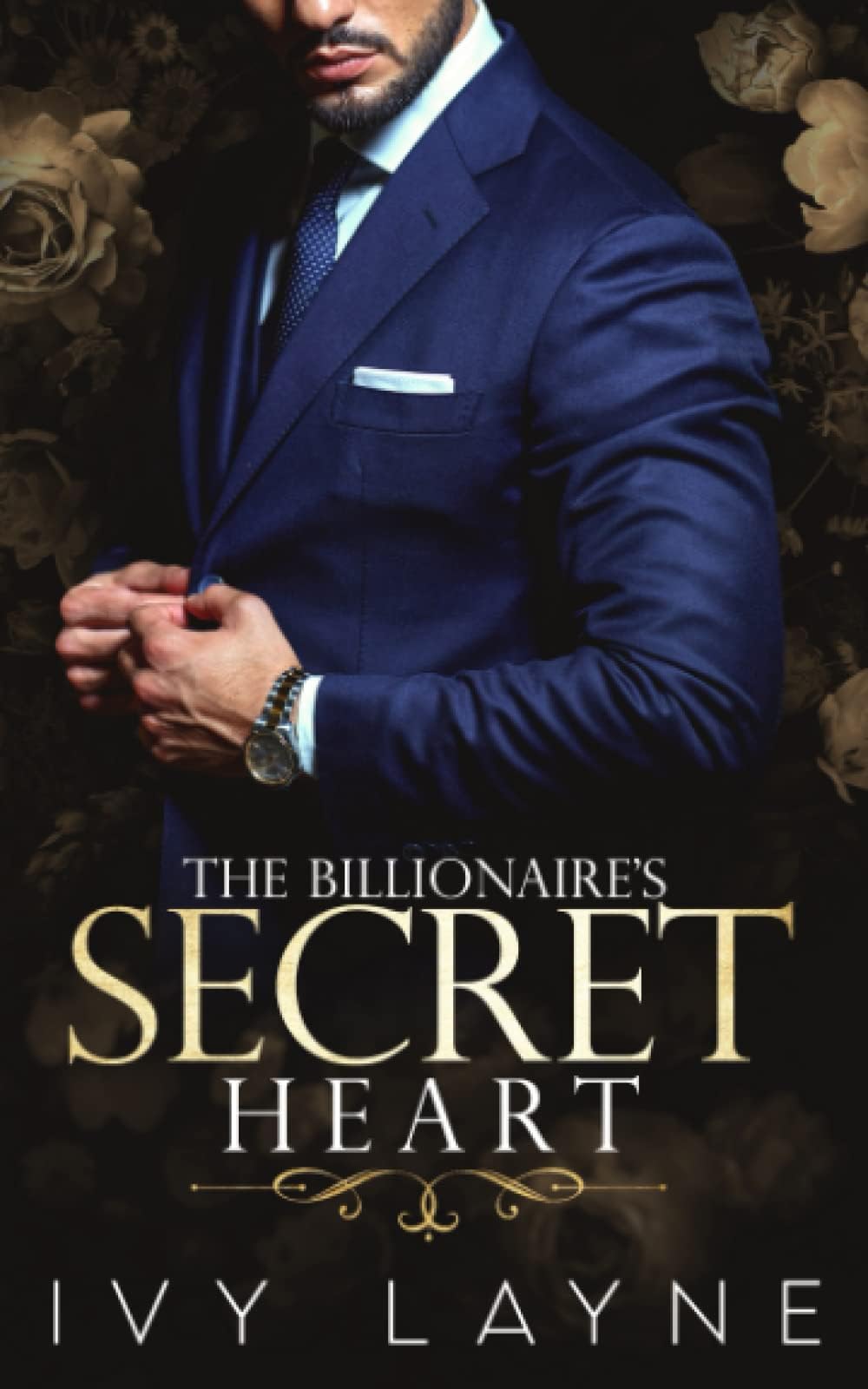 The Billionaire's Secret Heart (The Winters Saga) Paperback – June 21, 2016