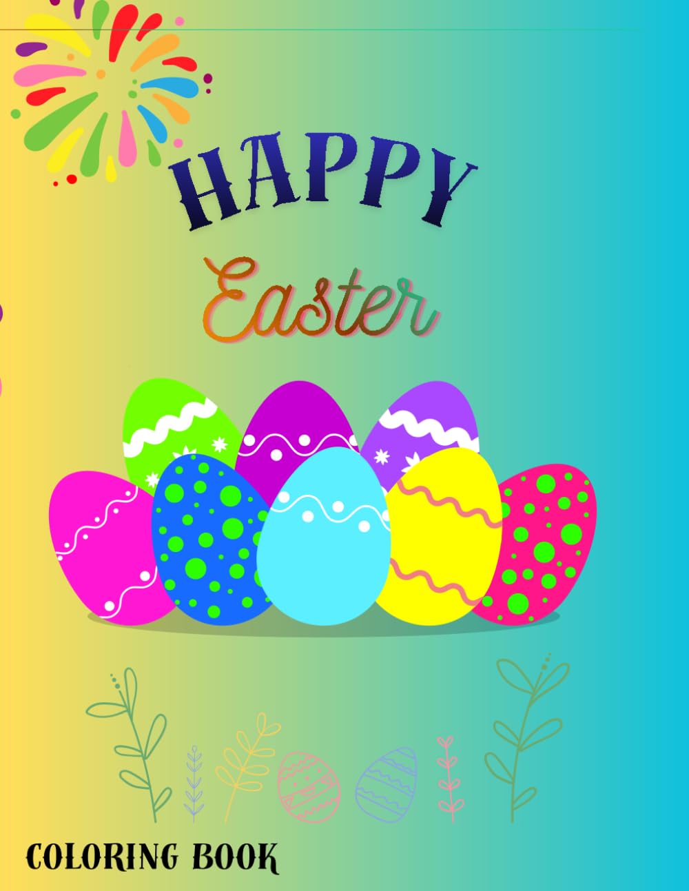 Easter Bunny Coloring Book: Cute Easter Bunny Coloring Pages for Boys and Girls