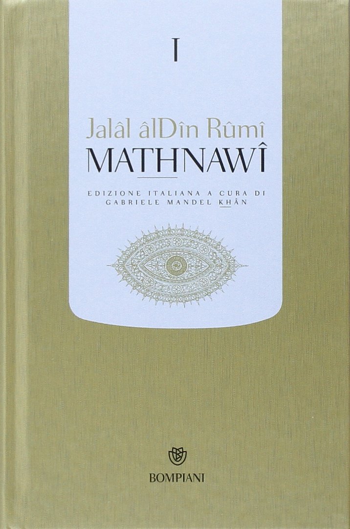 Mathnawi. Il poema del misticismo universale