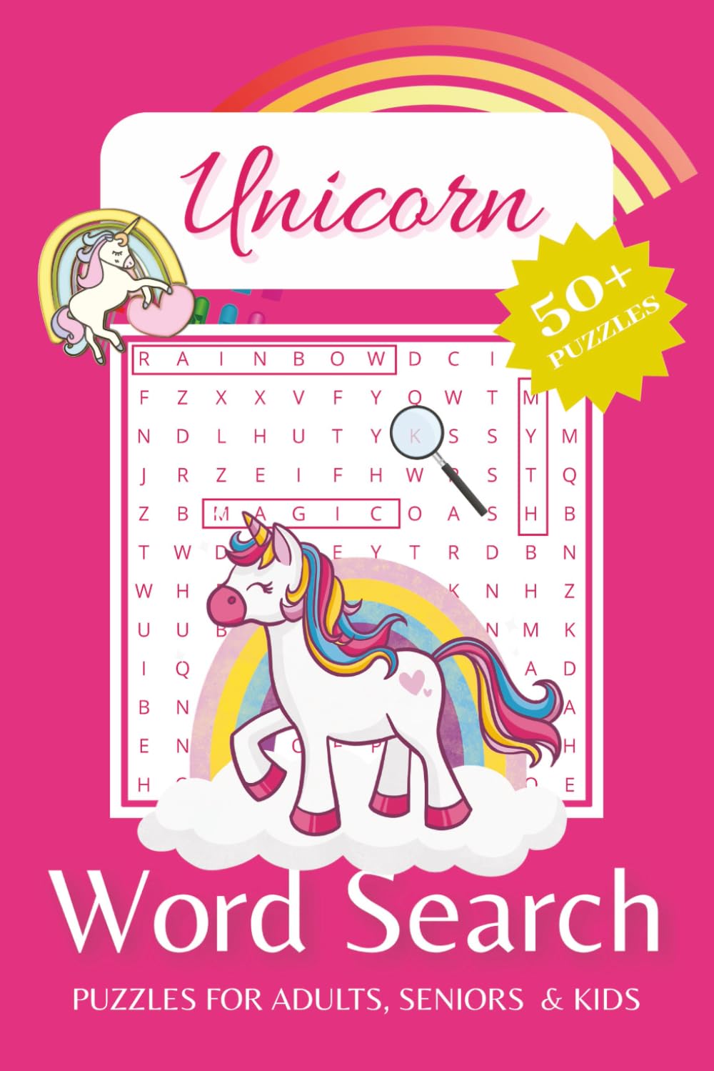 Unicorn Word Search Puzzle Book: Word Searches with Easy to Read Print about Unicorns, Unicorn World, Little Colorful Pony and More | Kids Fun ... Gift for Vacations, Holidays and Free Times