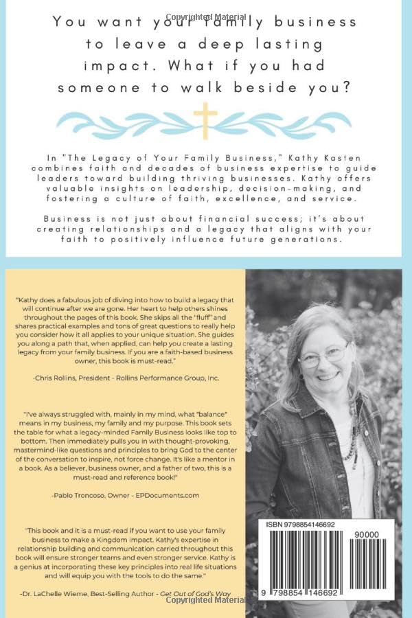 Miniatura 2 de The Legacy Of Your Family Business Using the Faith Based Path to build relationships, get bigger results and make an eternal difference.