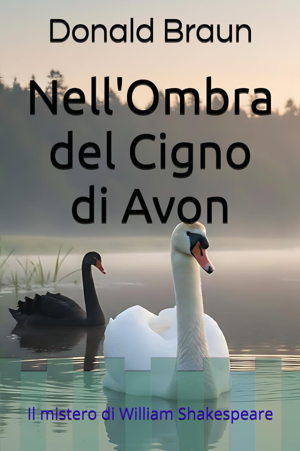 Nell'Ombra del Cigno di Avon: Il mistero di William Shakespeare