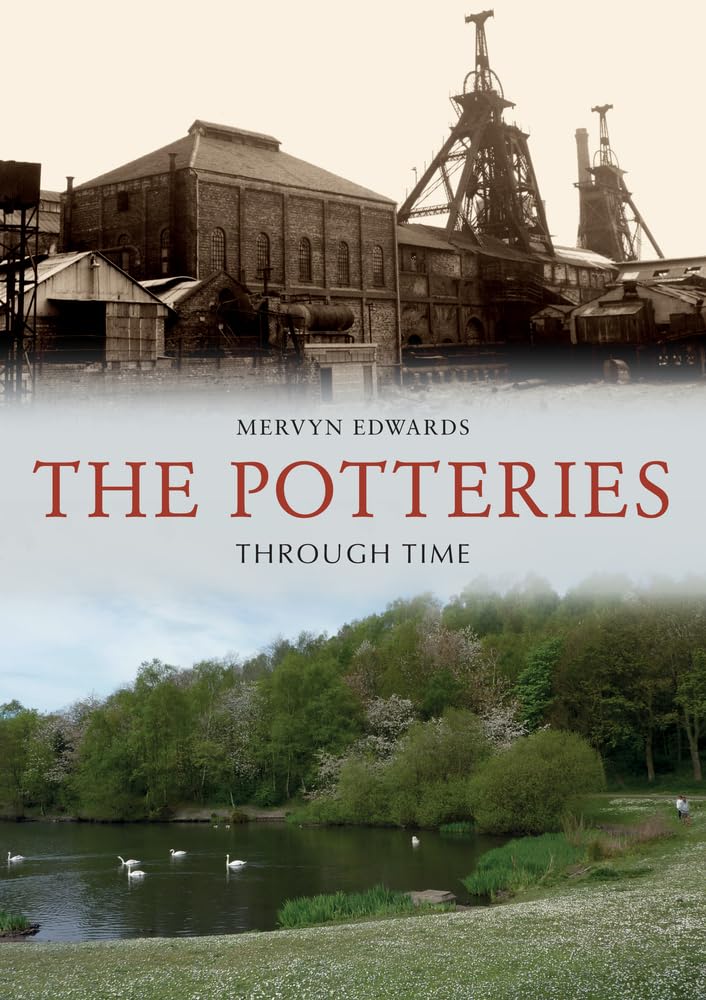 The Potteries Through Time.by Edwards  New 9781398100480 Fast Free Shipping**