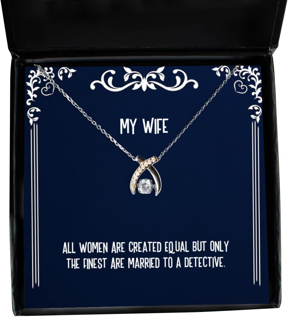Unique Wife Wishbone Dancing Necklace, All Women are Created Equal but Only The Finest are Married to, Unique for Wife, Holiday