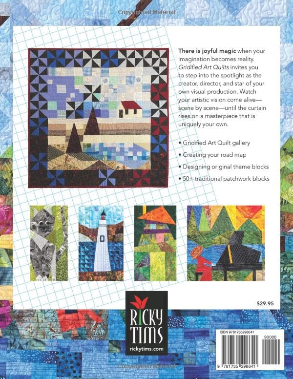 Gridified Art Quilts: Learn to Make Artful Quilts Rooted in Timeless Tradition - Image 2