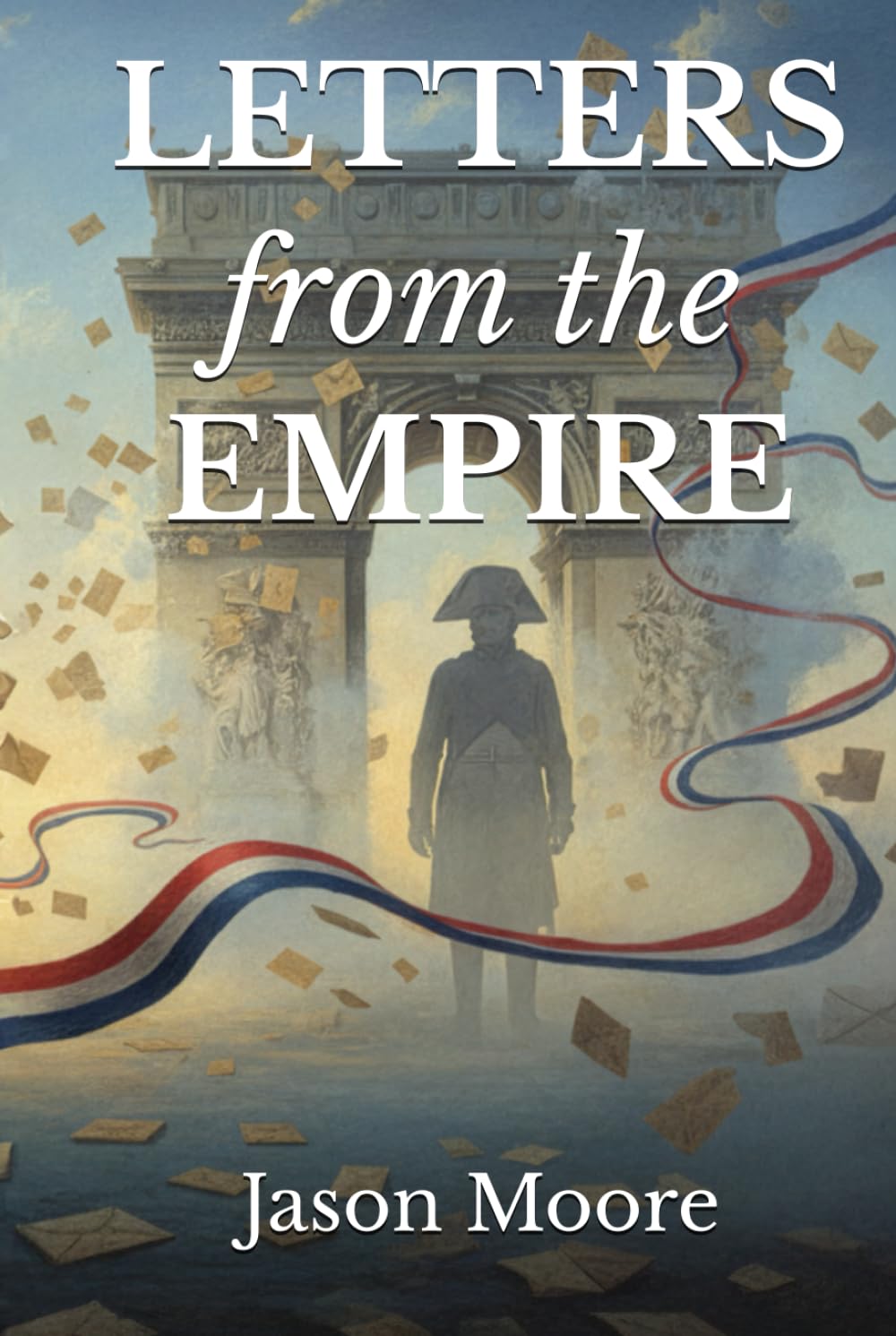 Letters from the Empire