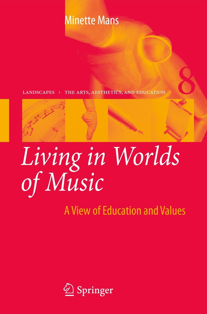Living in Worlds of Music décryptage des valeurs de l'éducation musicale