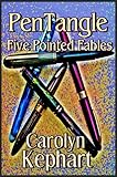 pentangle sweet child review  PenTangle: Five Pointed Fables (English Edition)