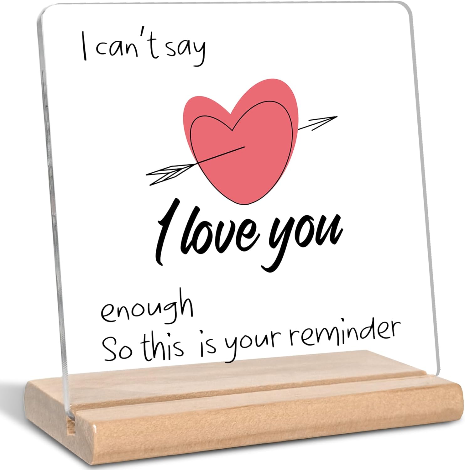 I Love You Gifts for Her Him, I Can't Say I Love You Acrylic Decorative Sign, Valentines Day Birthday Wedding Anniversary Keepsake Gifts for Girlfriend, Boyfriend