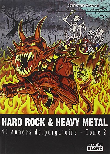 Photo de HARD ROCK & HEAVY METAL 40 années de purgatoire - Tome 2