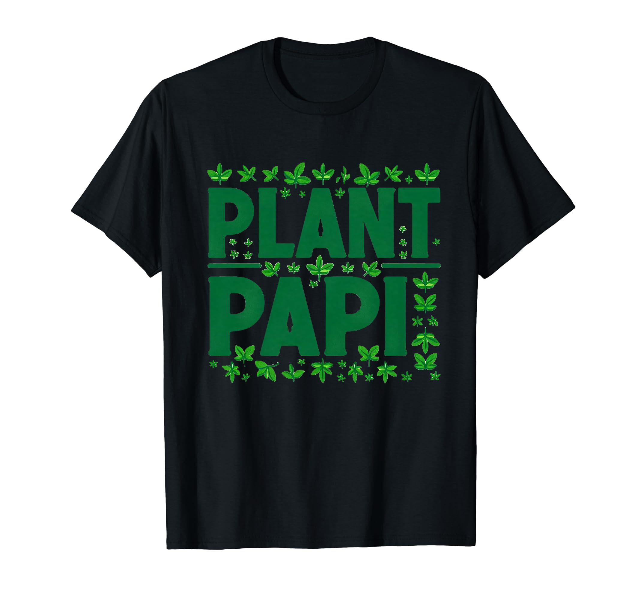 Plant Papi Father’s Day Father figure Dada Poppy Old boy Dad T-Shirt