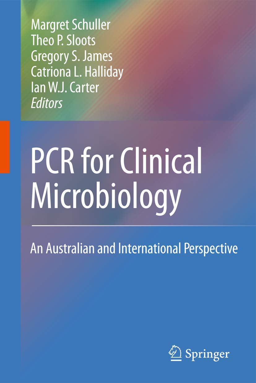 Buy Pcr for Clinical Microbiology: An Australian and International Perspective — BookShops.in