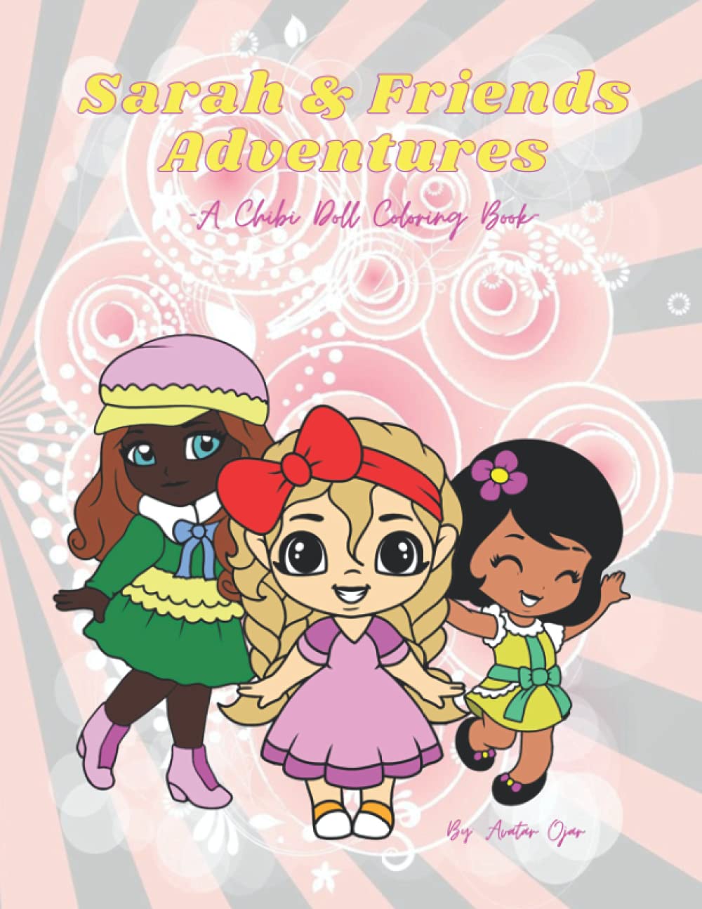 Sarah & Friends Adventures - A Chibi Coll Coloring Book - For Children and Kids Ages 1-14