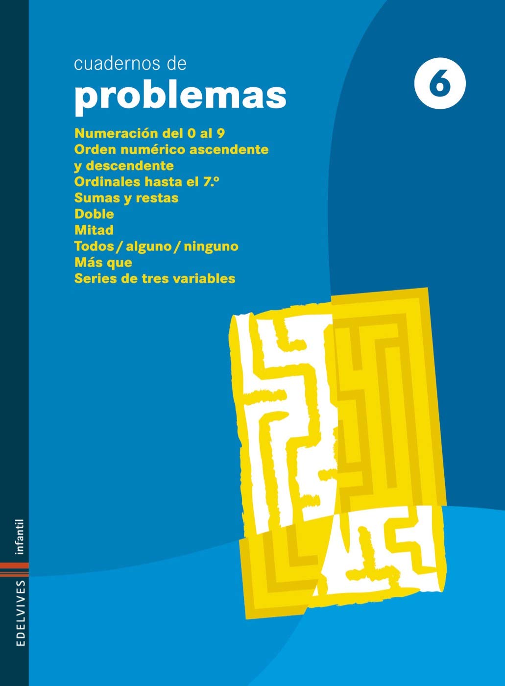 Cuadernos de problemas 6 (Infantil)