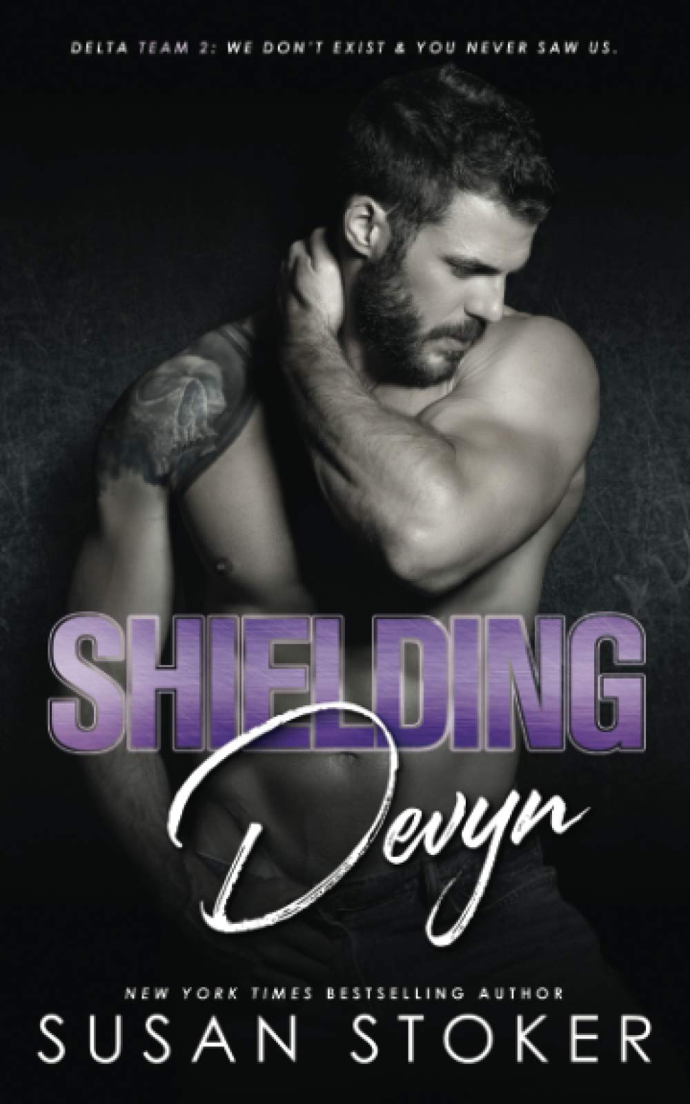 Shielding Devyn: 6 (Delta Team Two)