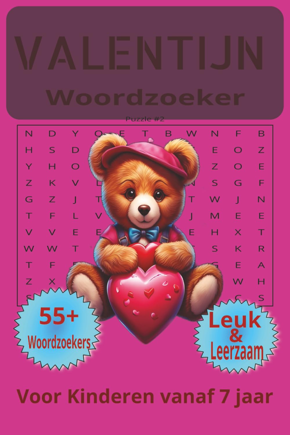 Valentijn Woordzoeker Voor KInderen Vanaf 7 Jaar: Leerzaam Spel / Puzzelboek / Activiteitsboek / 6 X 9 Inches / 120 Pagina's