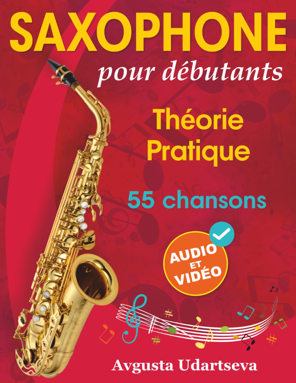 Saxophone pour débutants: Théorie