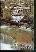 Ils auront trente ans: Roman 2890513556 Book Cover