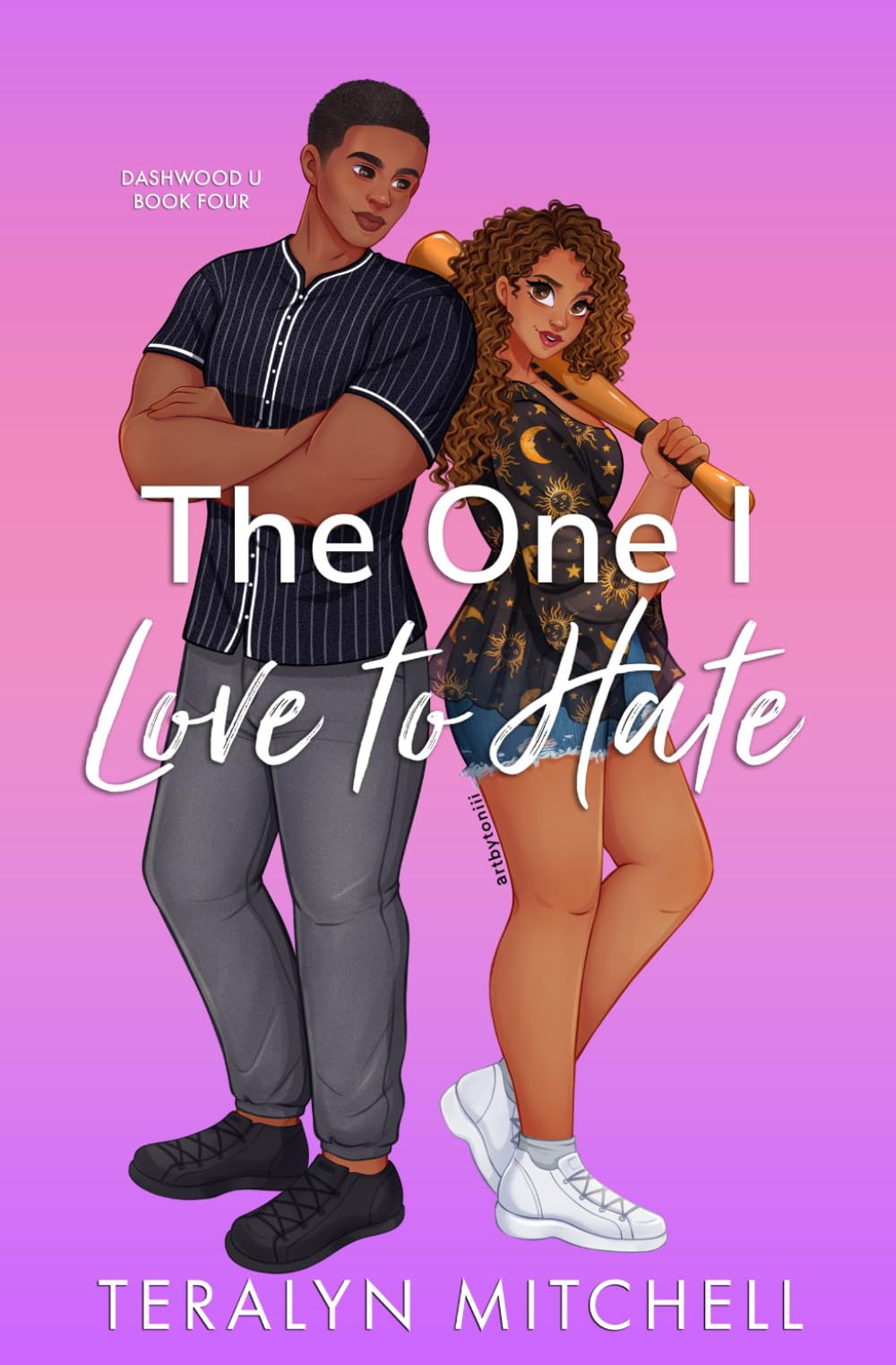 The One I Love to Hate: An Enemies to Lovers College Baseball Romance (Dashwood U)
