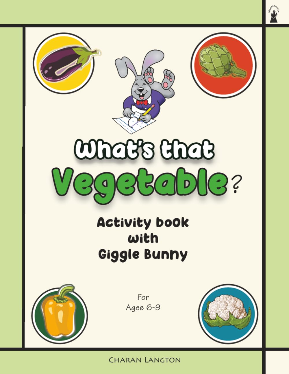 What's that Vegetable?: Activity book about vegetables