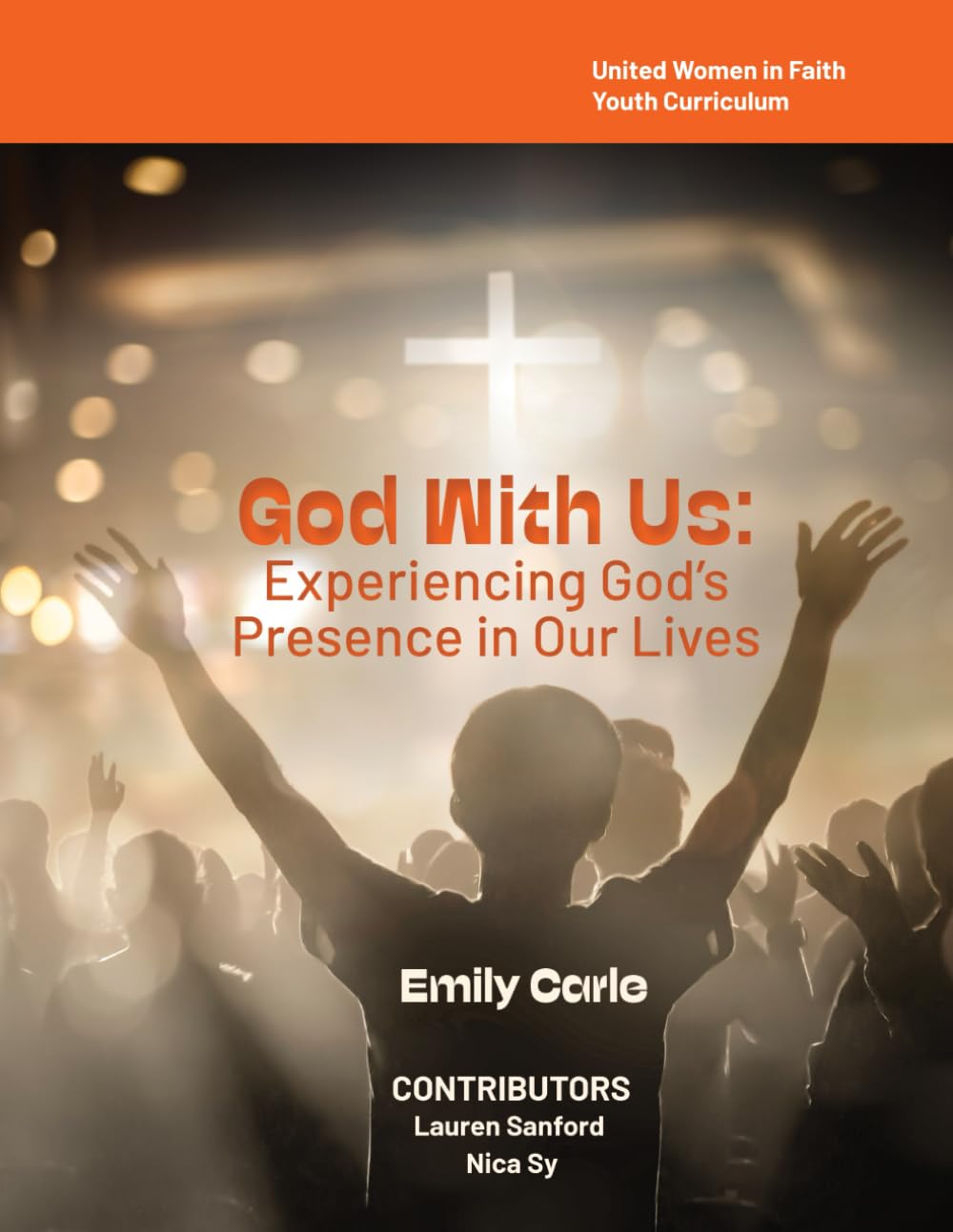 God With Us: Experiencing God's Presence in Our Lives