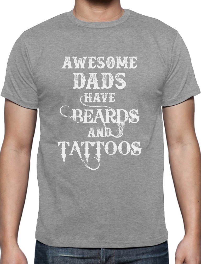 Awesome Dads Have Beards & Tattoos Gift for Dad T-Shirt