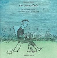 Bee Loud Glade 1548983217 Book Cover