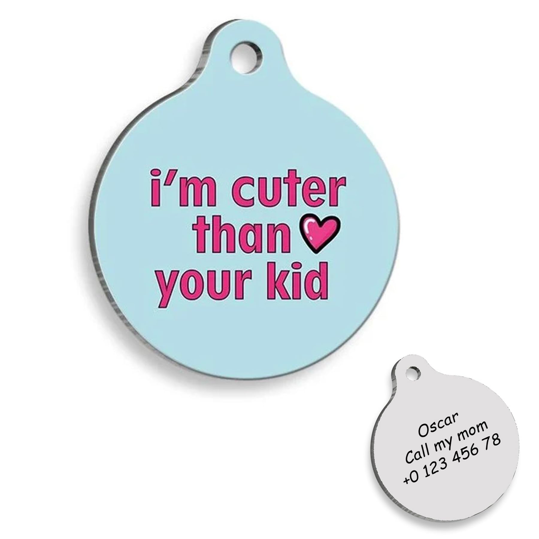 I am cuter than your kid Personalized Dog Tag - Custom Name Tag - ID Tag for Dog & Cat - Customized Pet Tags - Dog & Cat Name id Tag - Dog Name Tag - Engraved Dog Tag