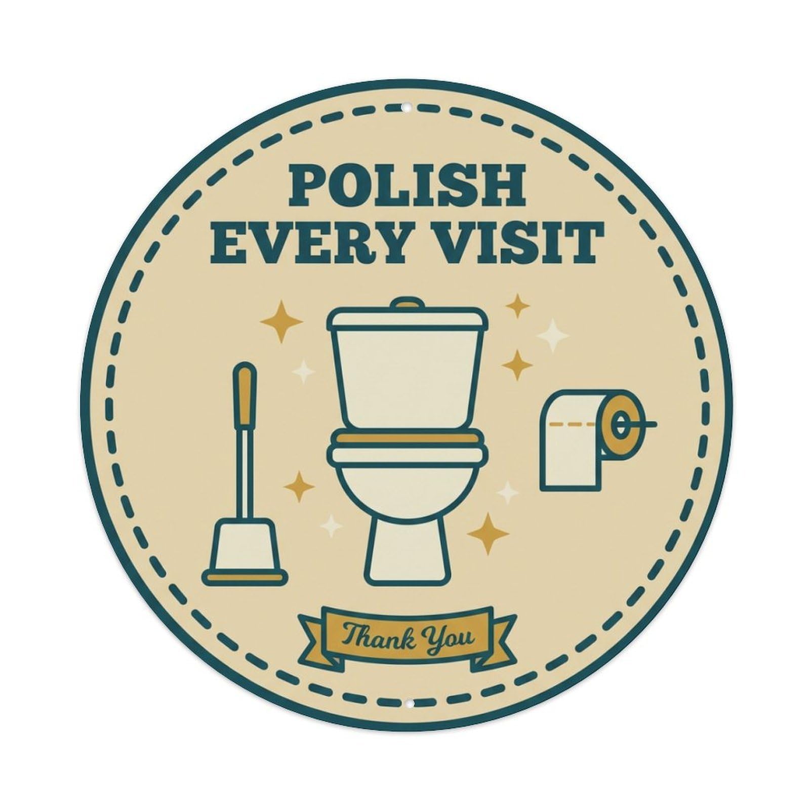 Toilet Clean Bathroom Reminder Polish Every Visit Metal Tin Sign