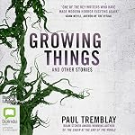 Cover of Growing Things and Other Stories