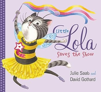 Hardcover Little Lola Saves the Show Book