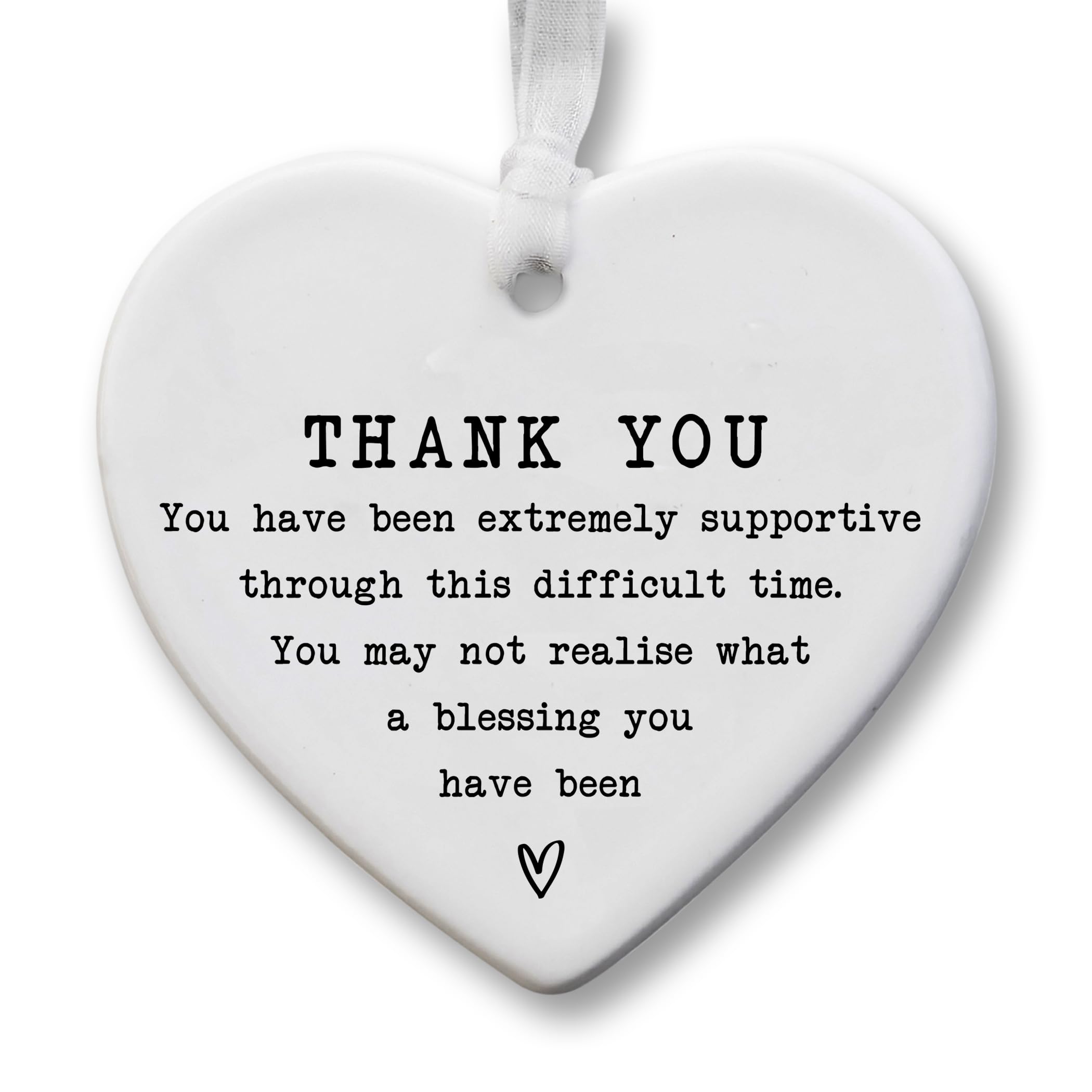 Thank You Gift Ceramic Hanging Heart Plaque (8cm x 7cm), “Extremely Supportive Through Difficult Time” Message