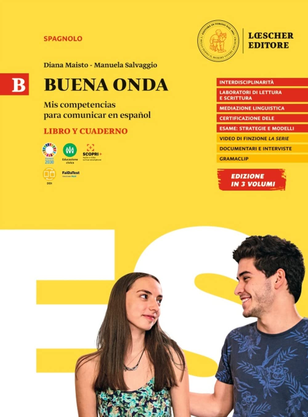 Buena Onda. Mis Competencias Para Comunicar En EspañOl. Libro Del Alumno. Con Cuaderno De Ejercicios. Per Le Scuole Superiori (Vol. B) - 4