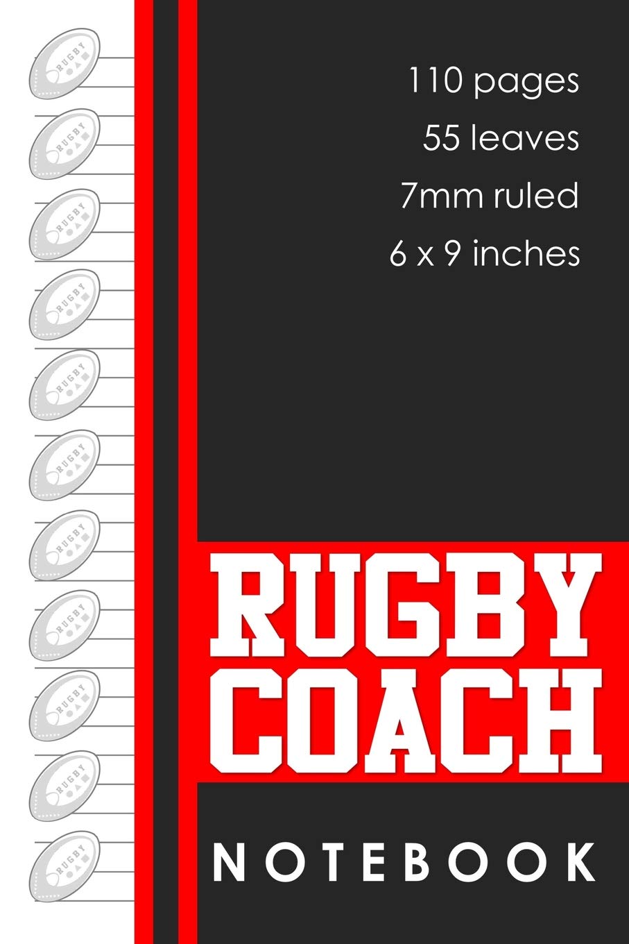 Rugby Coach Notebook: Rugby themed Lined Journal for Awesome Rugby Coaches