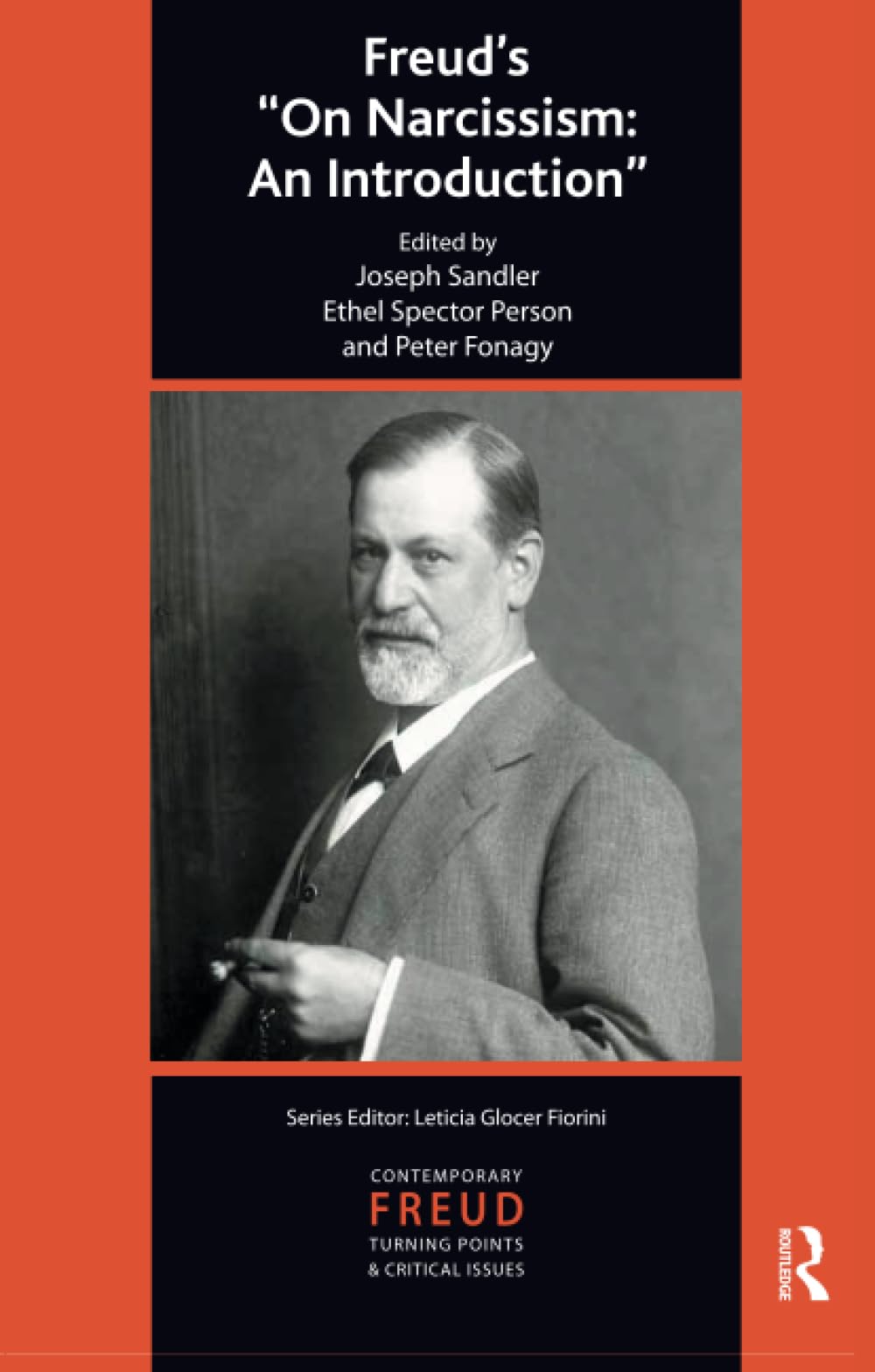 Freud's On Narcissism: An Introduction" (The International Psychoanalytical Association Contemporary Freud: Turning Points and Critical Issues Series)