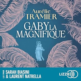 Couverture de Gaby la magnifique
