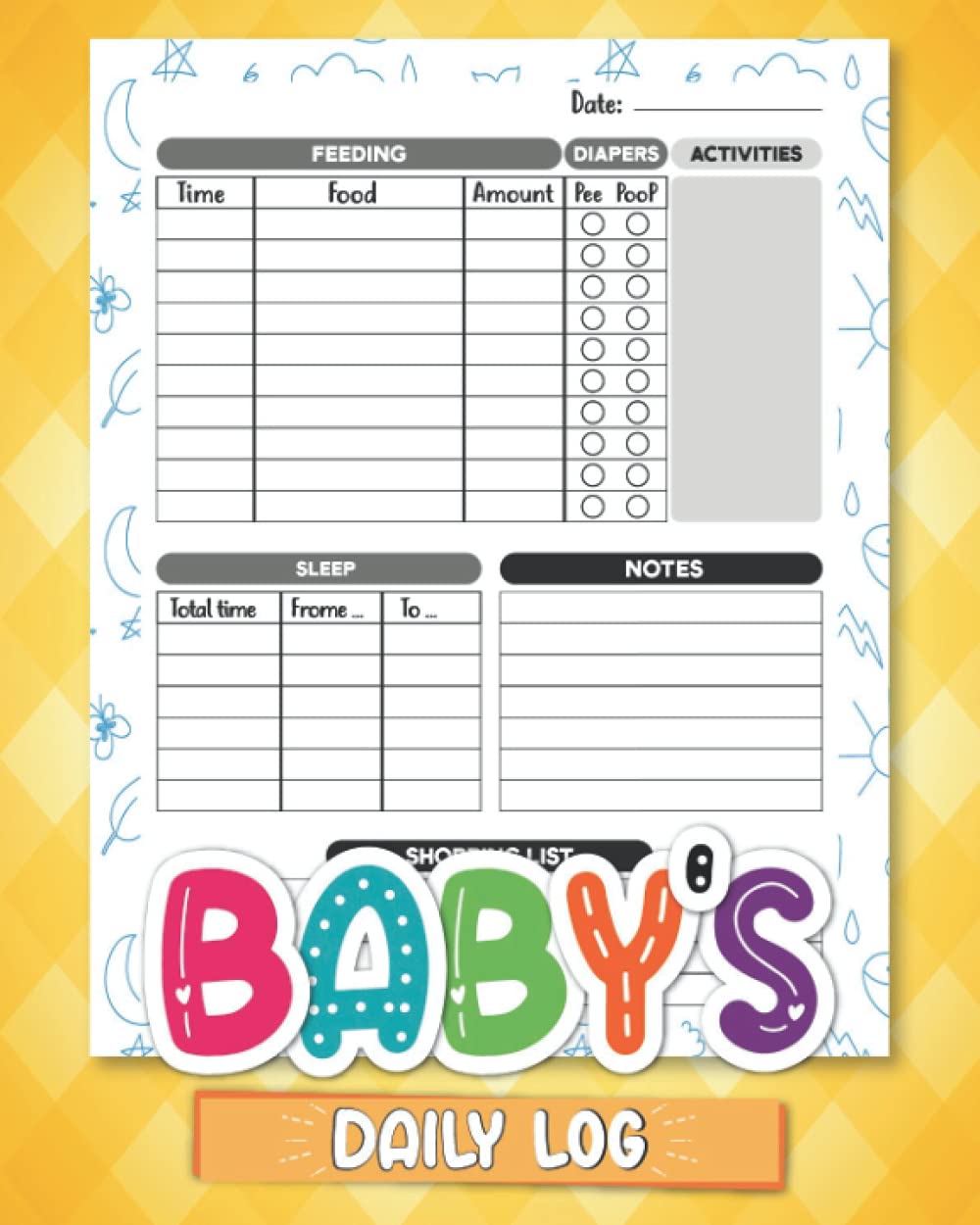 Baby Daily Feeding Log: Baby Daily Log Book and Baby Daily Log Book For Girl Nanny and Caregivers , Feeding Food Sleep Naps Activity Diaper Change ... or Breastfeeding Record 120 Pages, 8"x10"