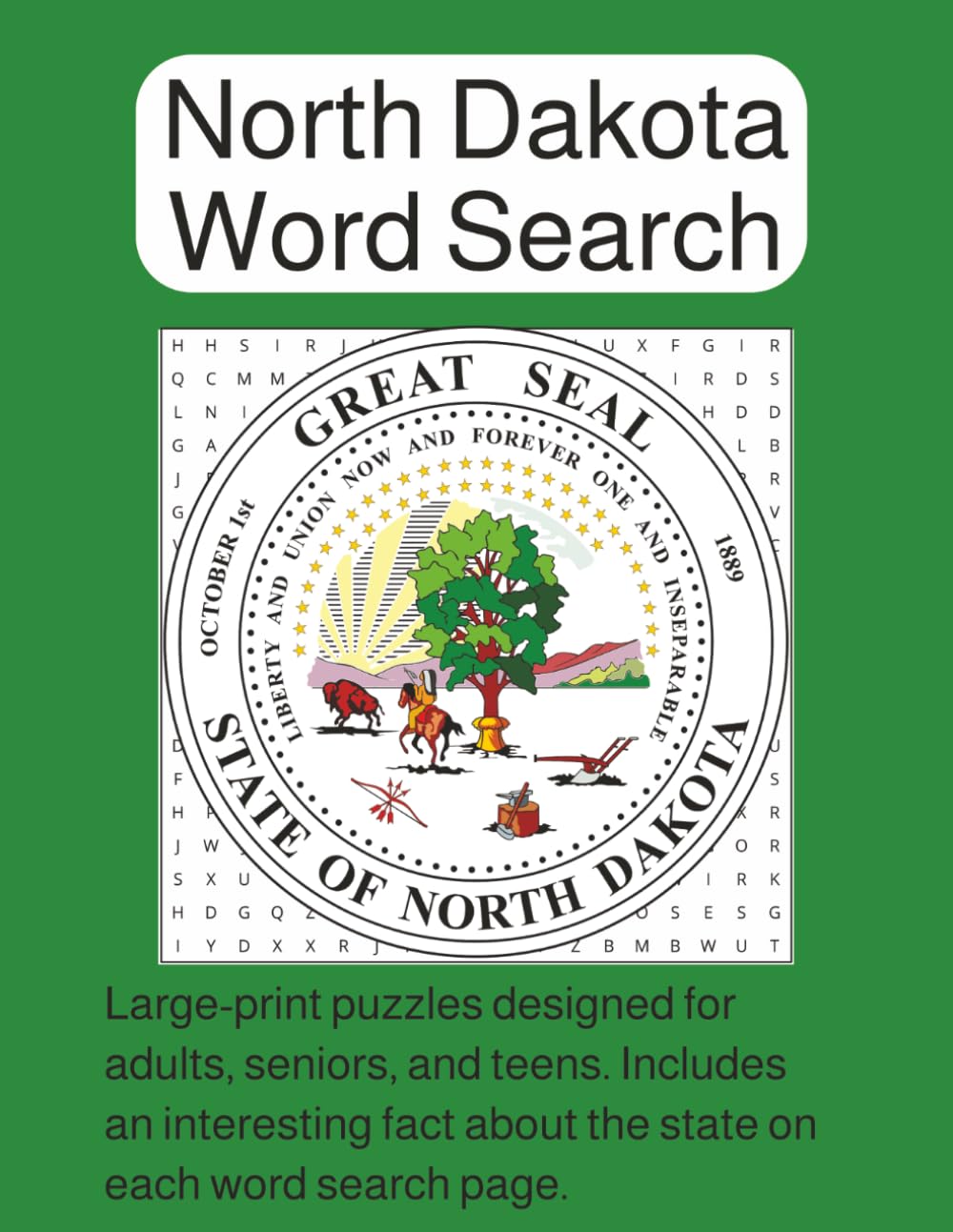 North Dakota Word Search Puzzle Book: Word Searches with Large Easy to Read Print about North Dakota With an Interesting Fact on Every Page │8.5x11 ... Gift for Vacations, Holidays, and Down Time