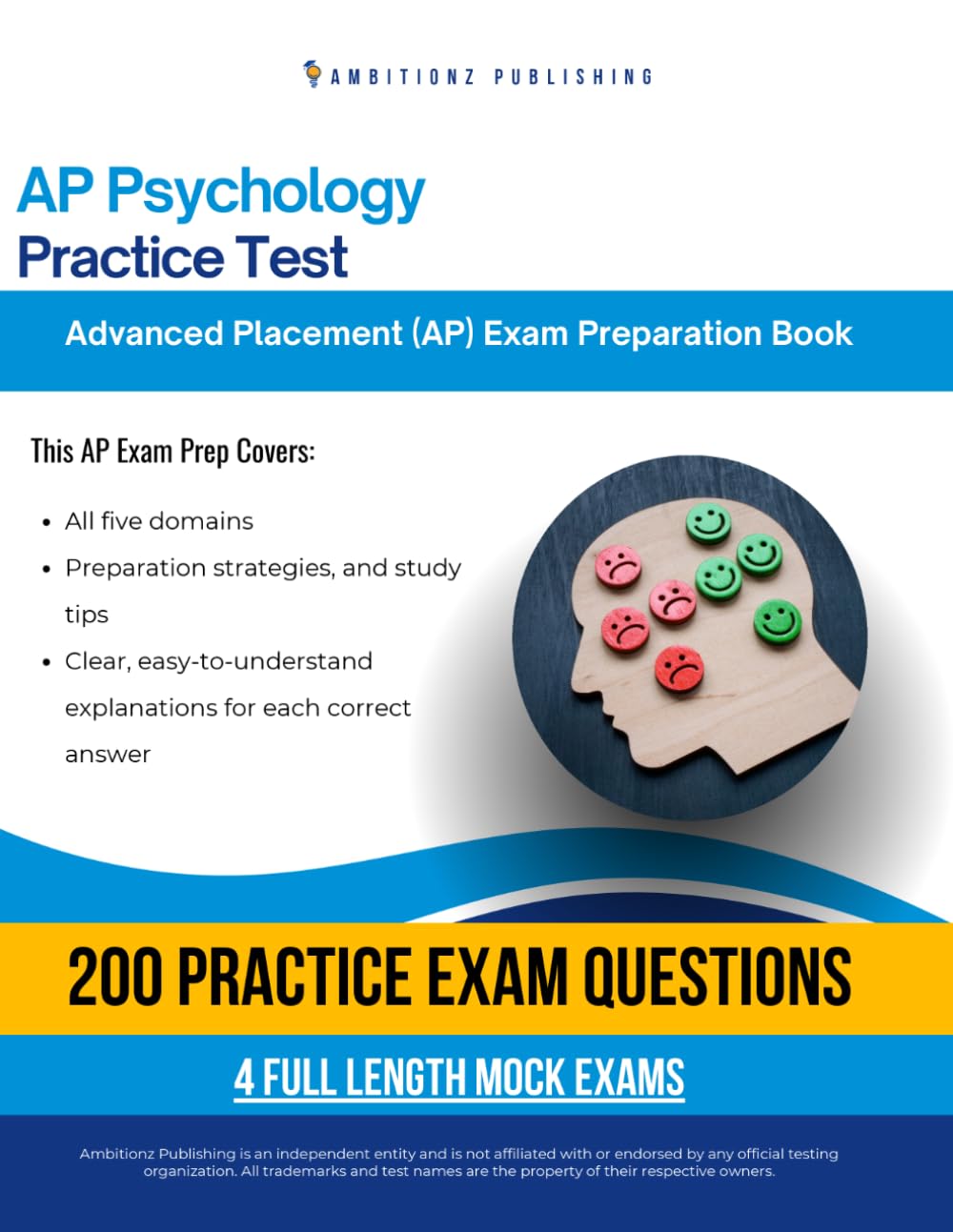 AP Psychology Practice Test: A Practical Test Prep Workbook with 200 Multiple-Choice Questions, 4 Mock Exams, and Clear Answer Explanations to Help You Pass on Your First Try