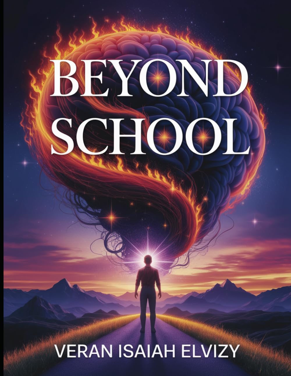 Beyond School: Unlocking the Hidden Mind to Discover Your Inner Genius (DECODED MIND)