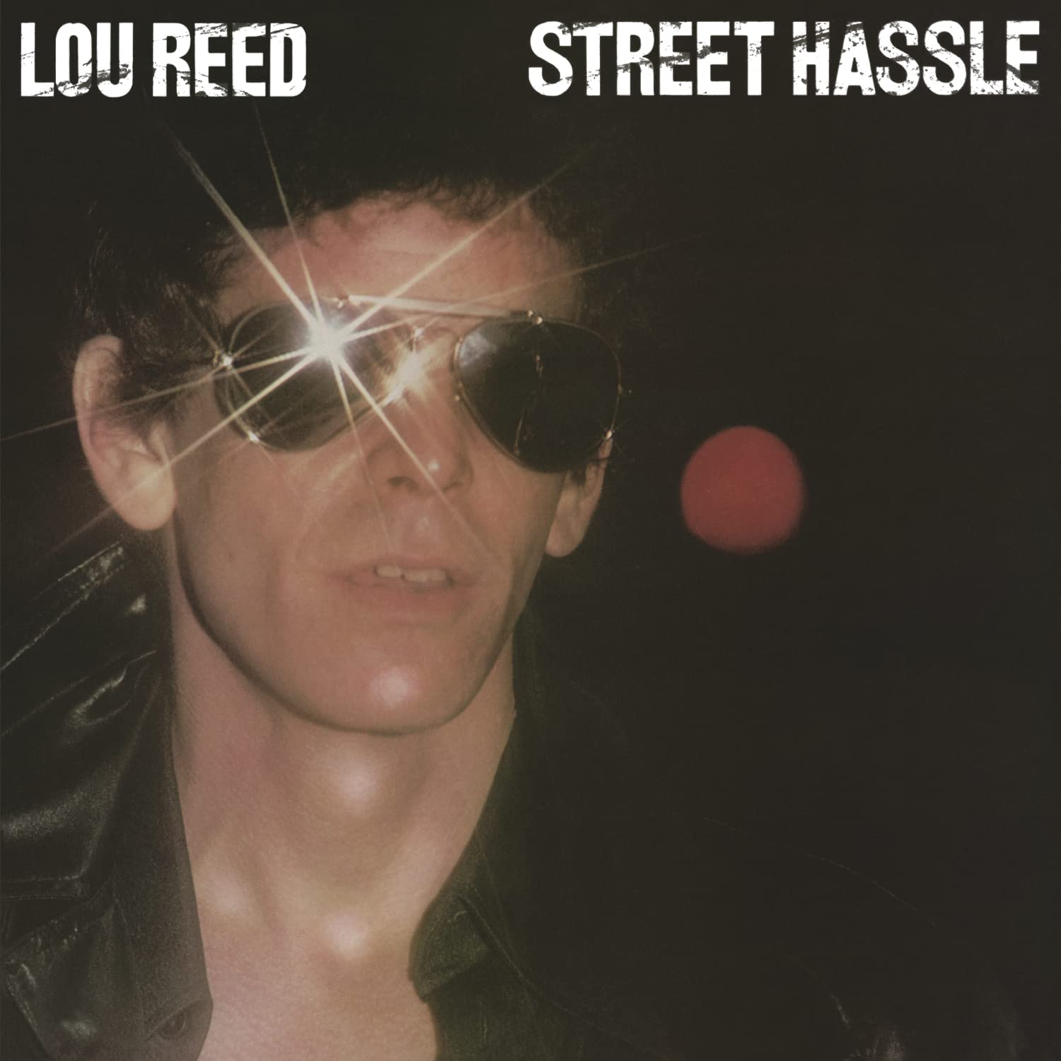 Lou Reed Street Hassle LP New 889853490714