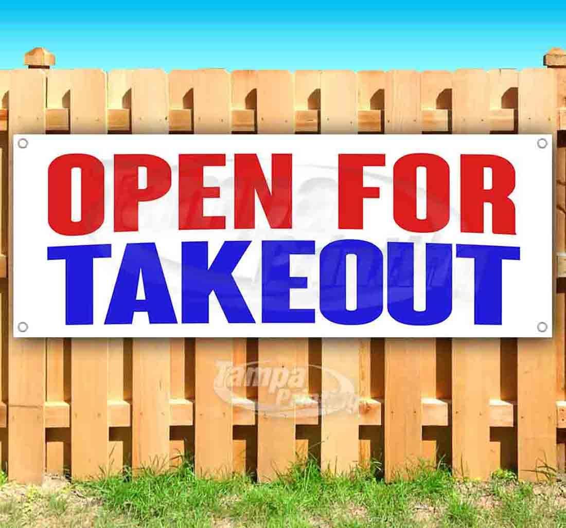 Open For Takeout Banner 13 oz | Non-Fabric | Heavy-Duty Vinyl Single-Sided With Metal Grommets
