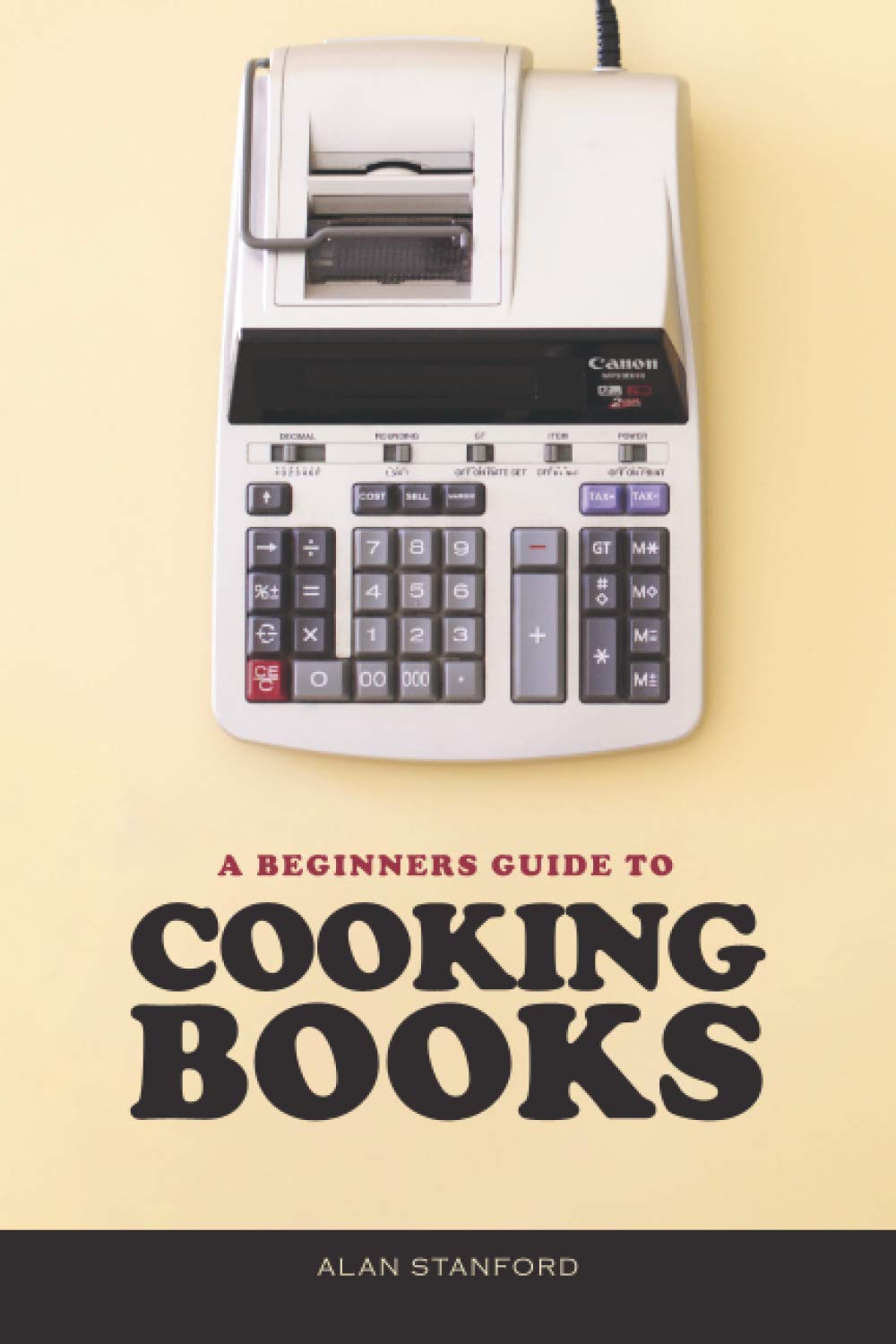 Cooking the Books - A Beginners Guide: Gag Gifts Notebook for the Office, Disguised as a 6x9" Paperback Book, Joke Lined Journal - Fool Your Friends & Coworkers