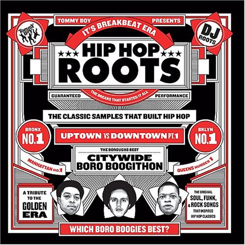 Tommy Boy Presents: Hip Hop Roots