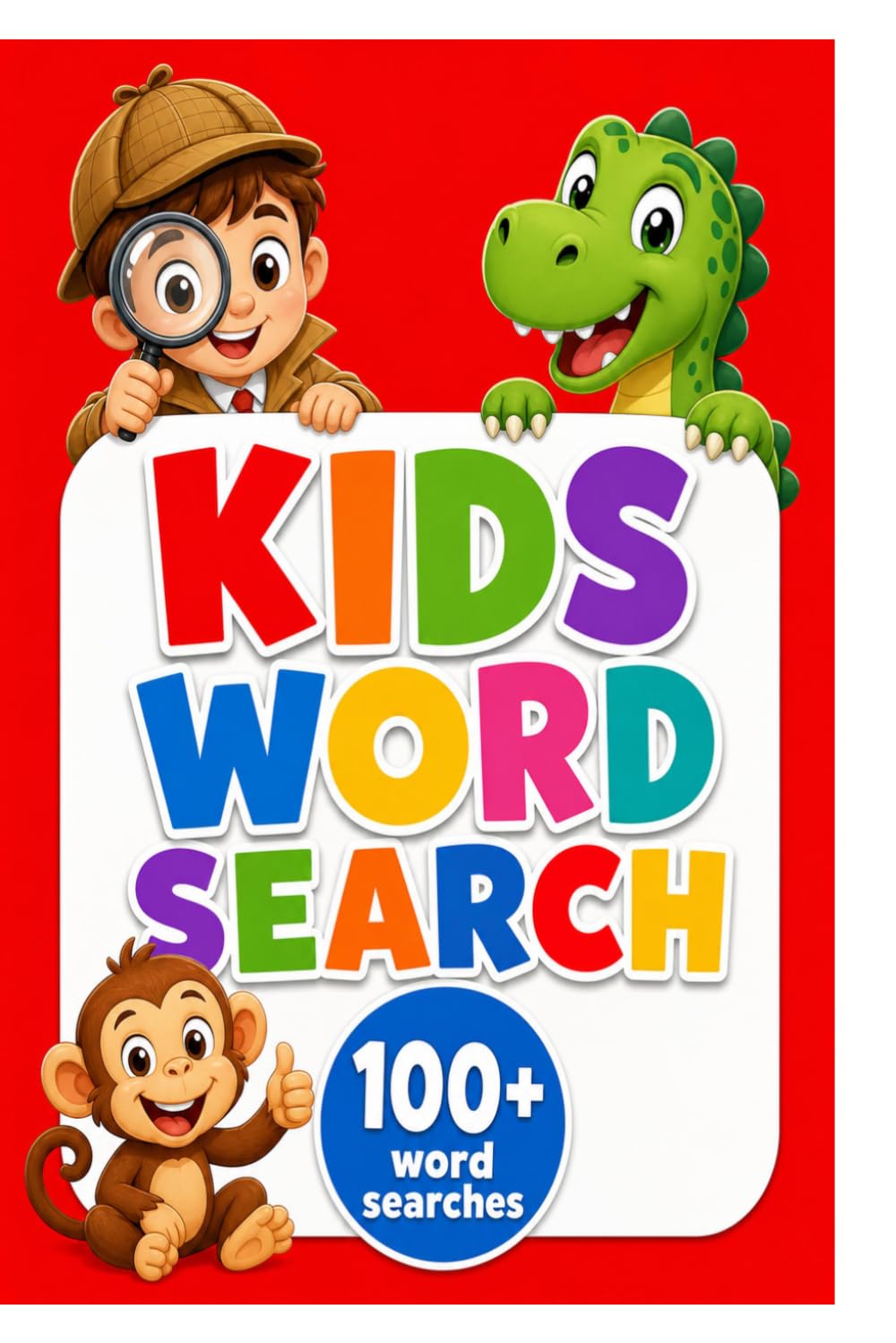 Kids Word Search Puzzle Book Ages 6–10: Fantasy, Dinosaurs, Vehicles and Nature Fun