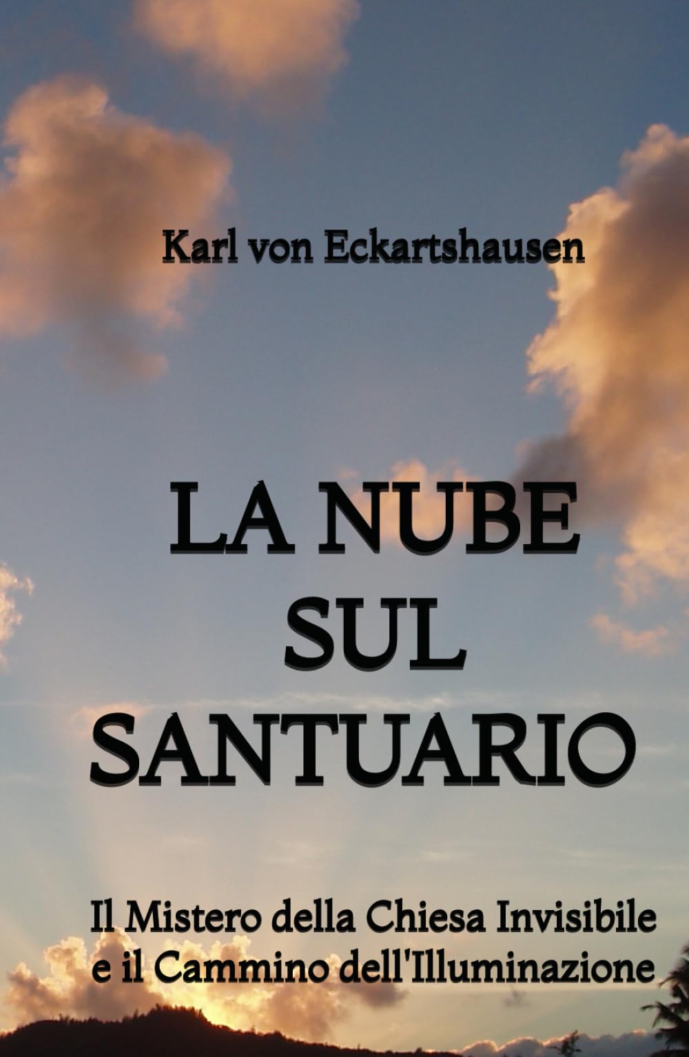 La Nube sul Santuario: Il Mistero della Chiesa Invisibile e il Cammino dell'Illuminazione