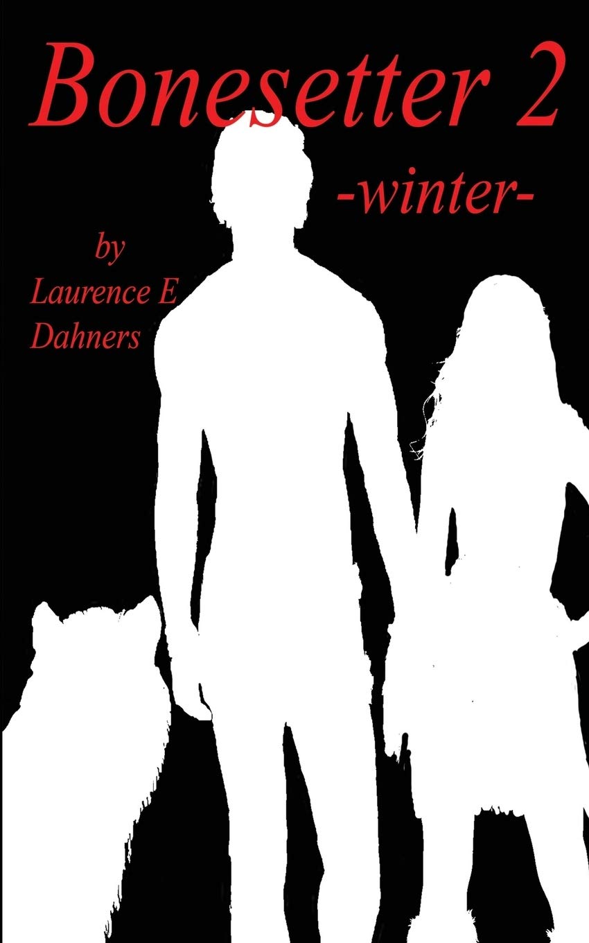 Bonesetter 2 -winter-: Volume 2 (Bonesetter series)