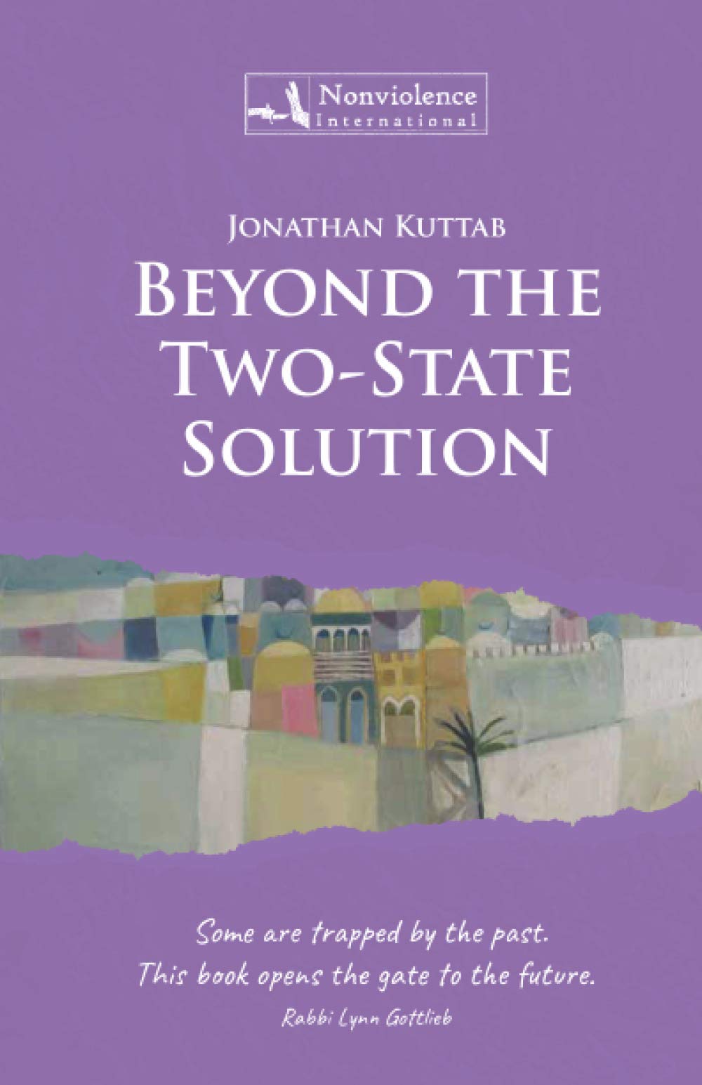 Beyond the Two-State Solution
