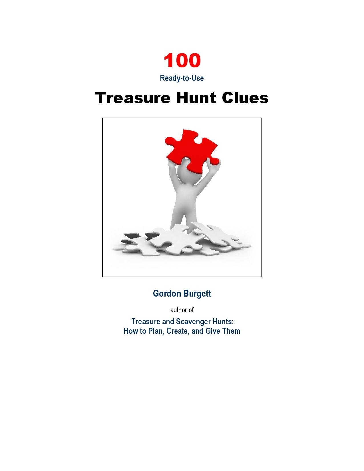 100 Ready-to-Use Treasure Hunt Clues (Treasure Hunt Series Book 2)