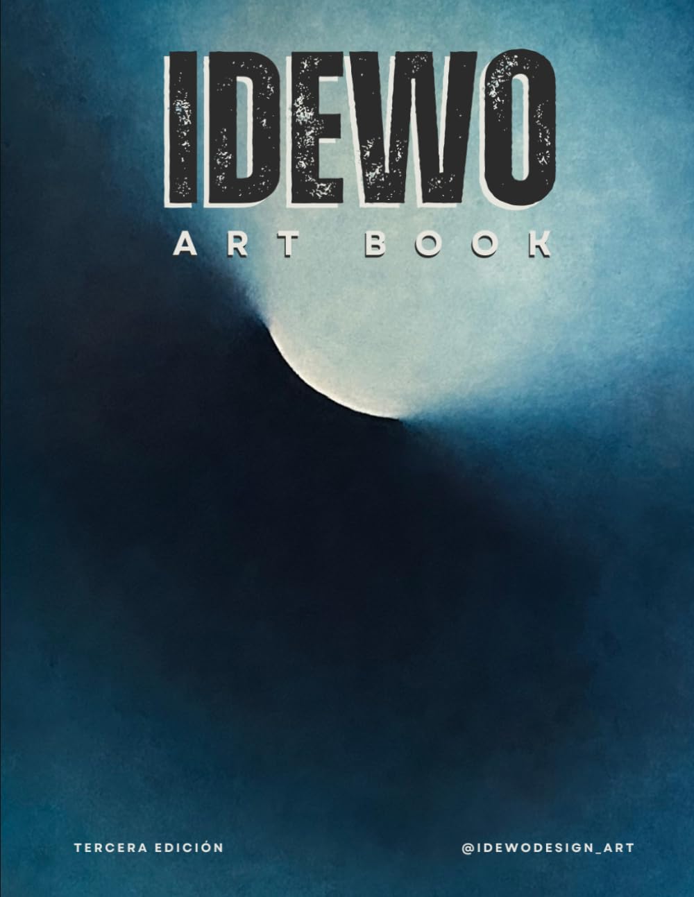 IDEWO ART BOOK: Tercera Edición Arte Contemporáneo